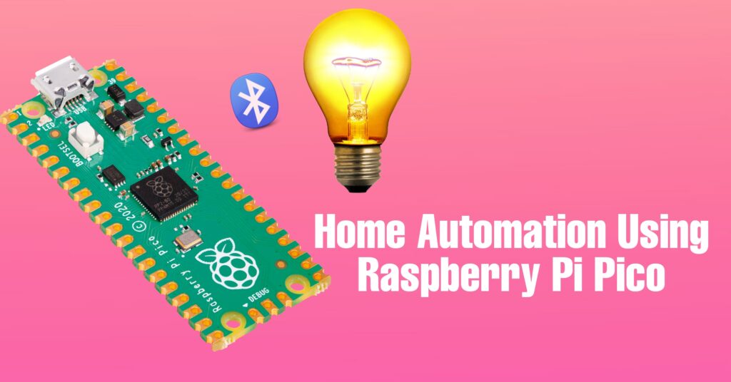 home automation using raspberry Pi pico