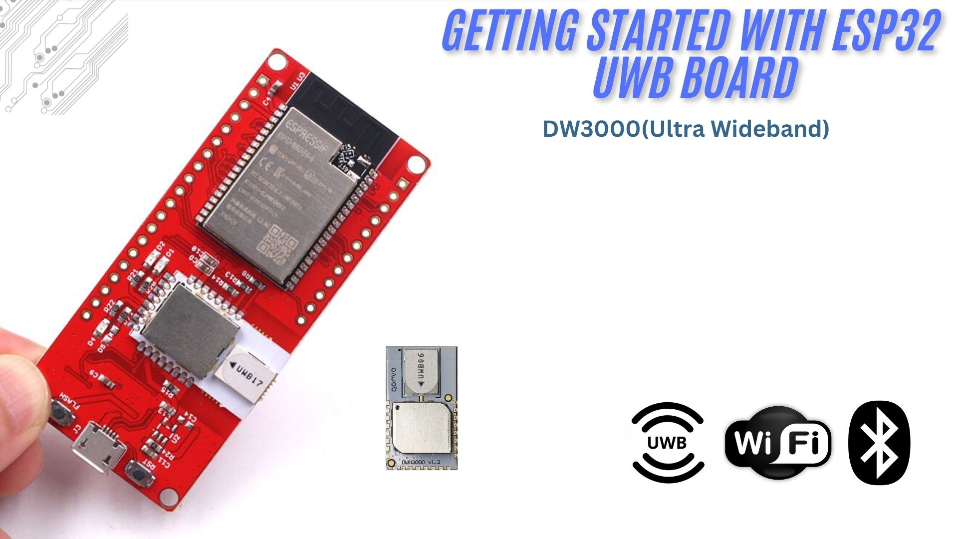 Getting Started with ESP32 UWB DW3000 Board Ultra-Wideband